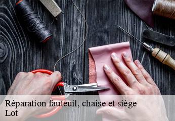 Réparation fauteuil, chaise et siège 46 Lot  TAPISSIER 46