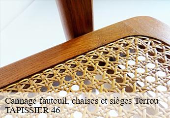 Cannage fauteuil, chaises et sièges  terrou-46120 TAPISSIER 46